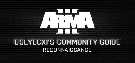Arma 3 Community Guide Series: Reconnaissance artwork