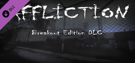 Affliction Breakout Edition DLC artwork