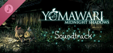 Yomawari: Midnight Shadows - Digital Soundtrack artwork