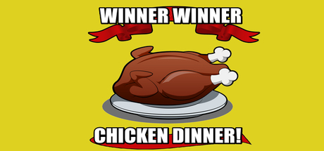 Winner Winner Chicken Dinner! artwork