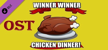 Winner Winner Chicken Dinner! - Ost artwork