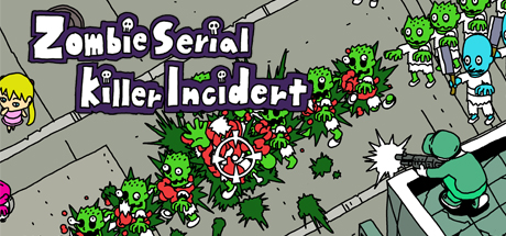 Zombie Serial Killer Incident artwork