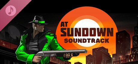 AT SUNDOWN: Shots in the Dark - Official Soundtrack cover artwork
