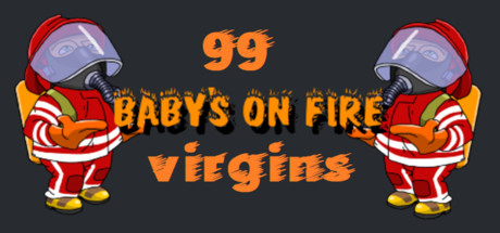 Baby's on fire: 99 virgins cover artwork