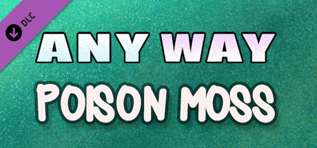 AnyWay! - Poison Moss! cover artwork