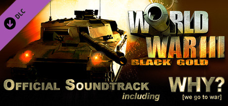 World War III: Black Gold - Soundtrack cover artwork