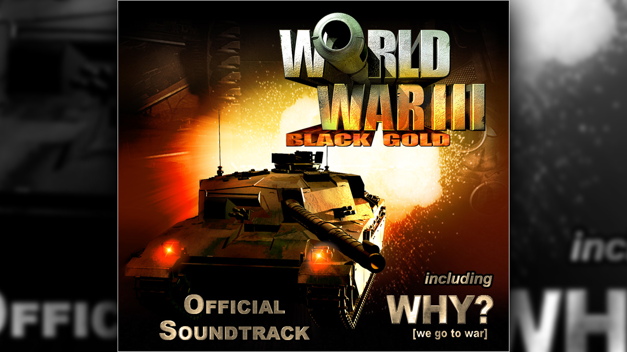 World War III: Black Gold - Soundtrack official in-game screenshot 1